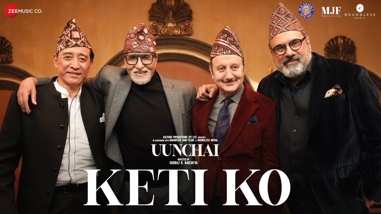 Uunchai Song Keti Ko: चारों दिग्गज कलाकारों ने गाने में किया बेहतरीन डांस, देखें झूमने वाला गाना