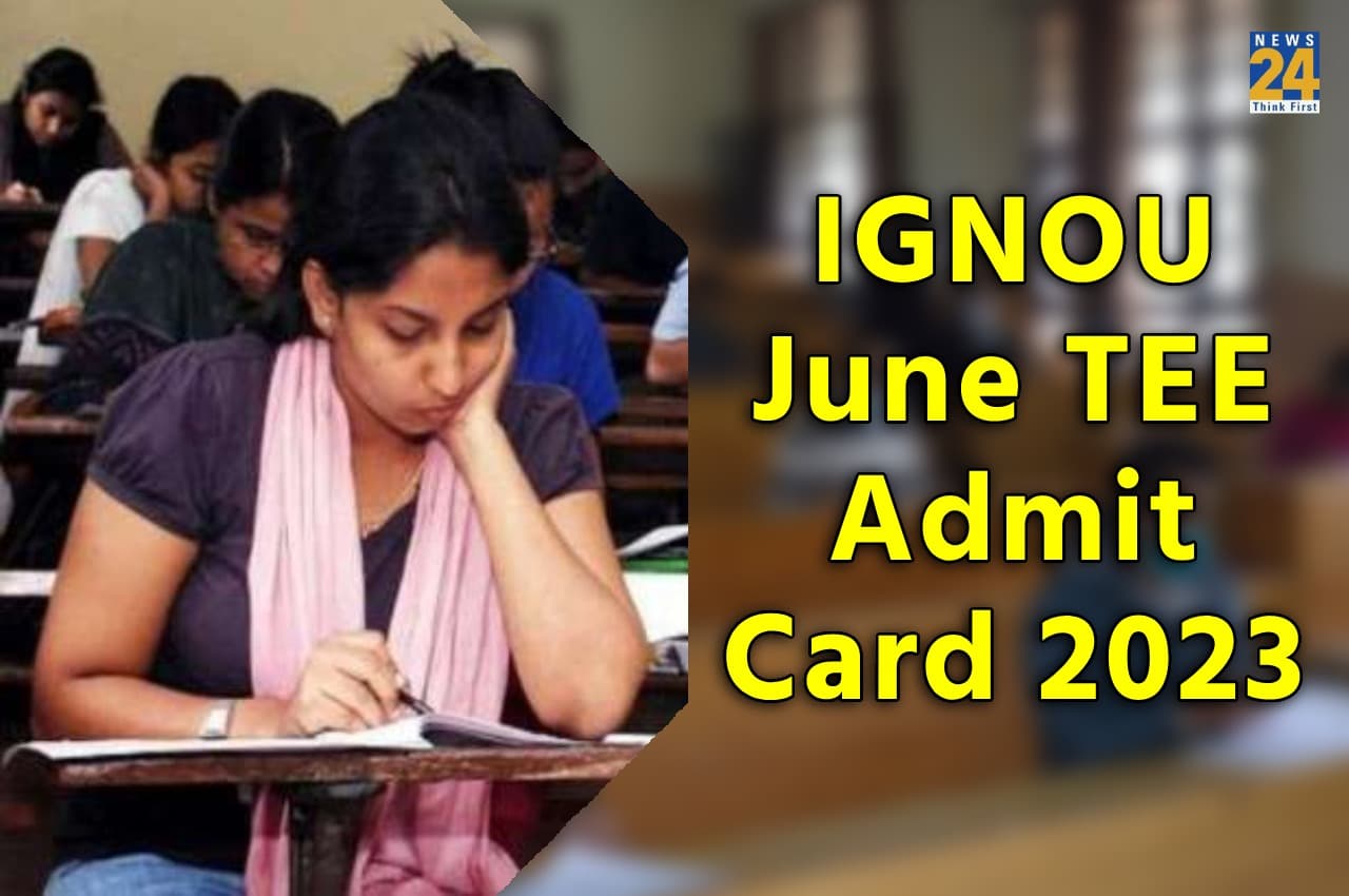 IGNOU June TEE 2022-23 Admit Card: टर्म एंड परीक्षा के लिए एडमिट कार्ड जारी, यहां एक क्लिक में करें डाउनलोड