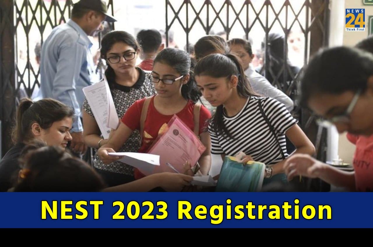 NEST 2023: नेशनल एंट्रेंस स्क्रीनिंग टेस्ट के लिए रजिस्ट्रेशन शुरू, जानें क्या है प्रोसेस?