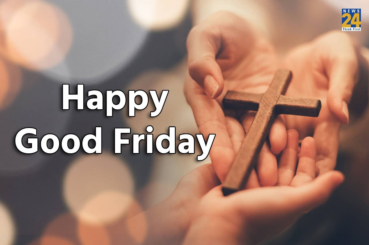 Good Friday 2023 Wishes: गुड फ्राइडे पर अपनों को इन कोट्स और मैसेज से दें शुभकामना संदेश