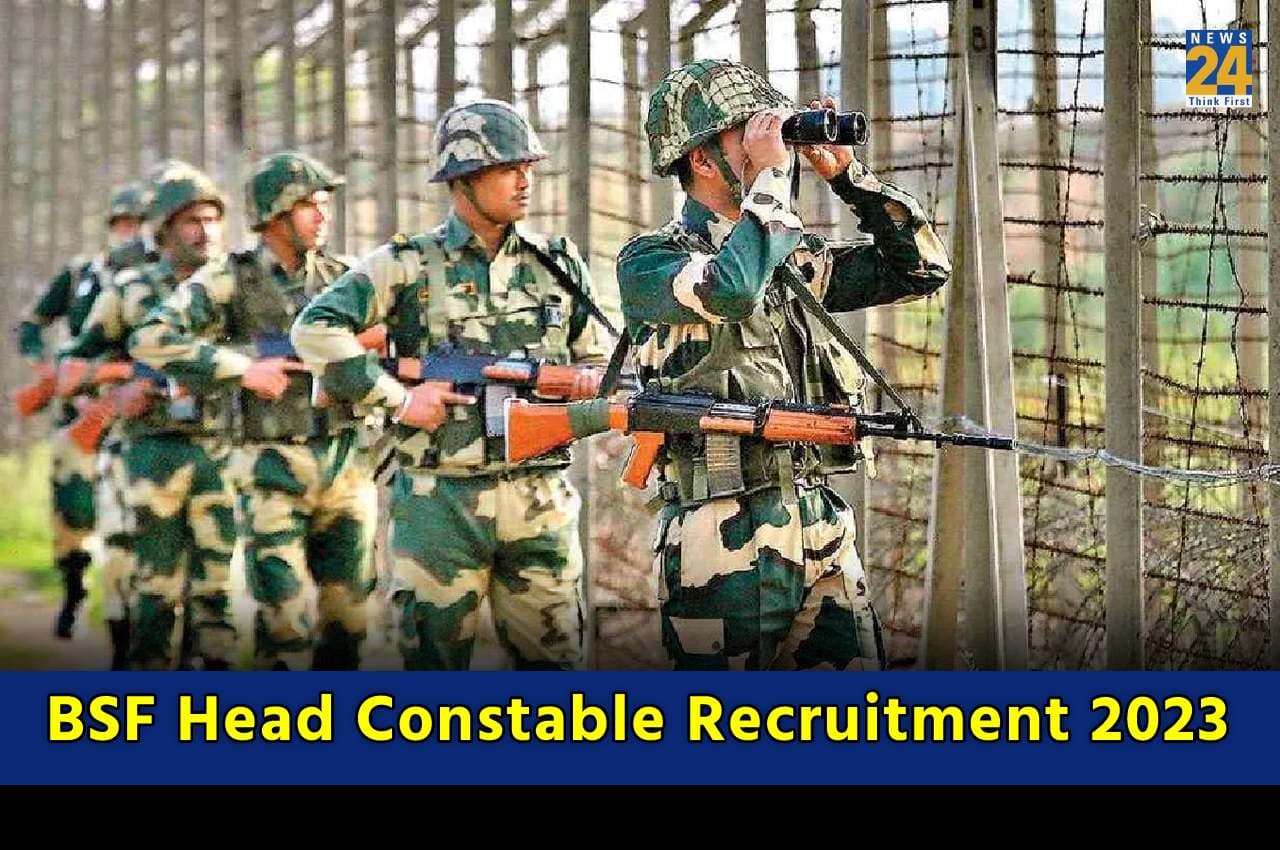 BSF Head Constable Recruitment 2023 BSF Recruitment 2023