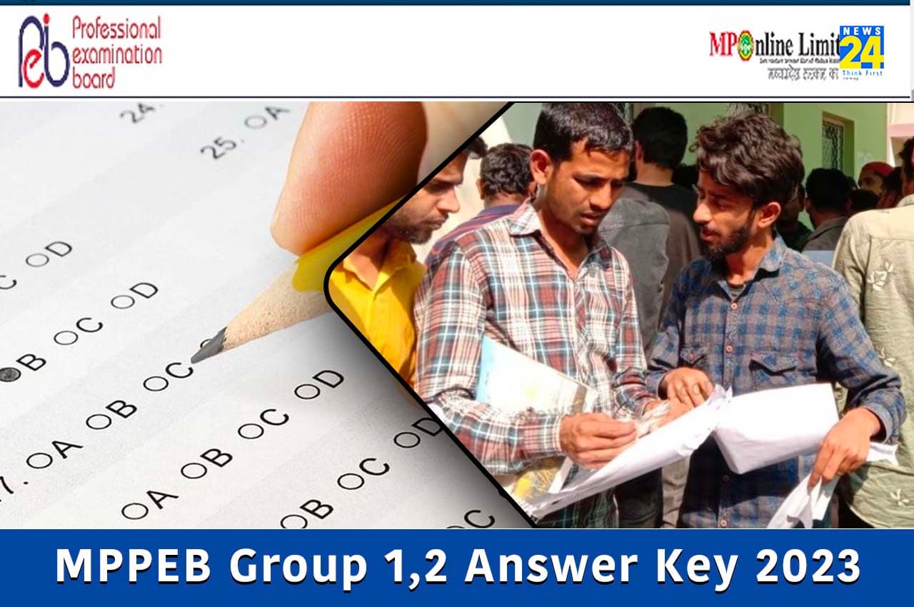 MPPEB Group 1,2 Answer Key 2023: ग्रुप 1 और 2 की प्रोविशनल आंसर-की जारी, इस तरह से आपत्ति कराएं दर्ज