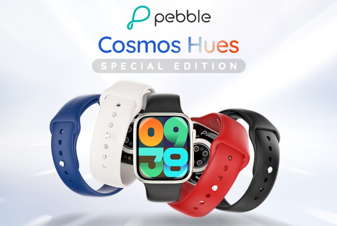 Pebble Cosmos Hues स्मार्ट वॉच भारत में लॉन्च, कम कीमत में मिलेंगे शानदार फीचर्स!