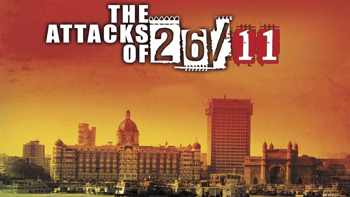26/11 की याद दिलाती हैं ये 5 फिल्में, जब 10 आतंकियों ने दहला दिया था पूरा देश