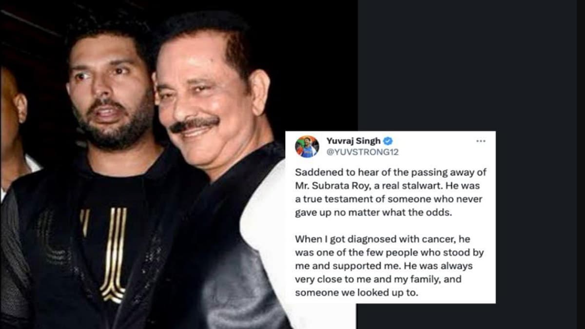 Subrata Roy के निधन से छलका Yuvraj Singh का दर्द, बोले- जब मुझे कैंसर हुआ तो...
