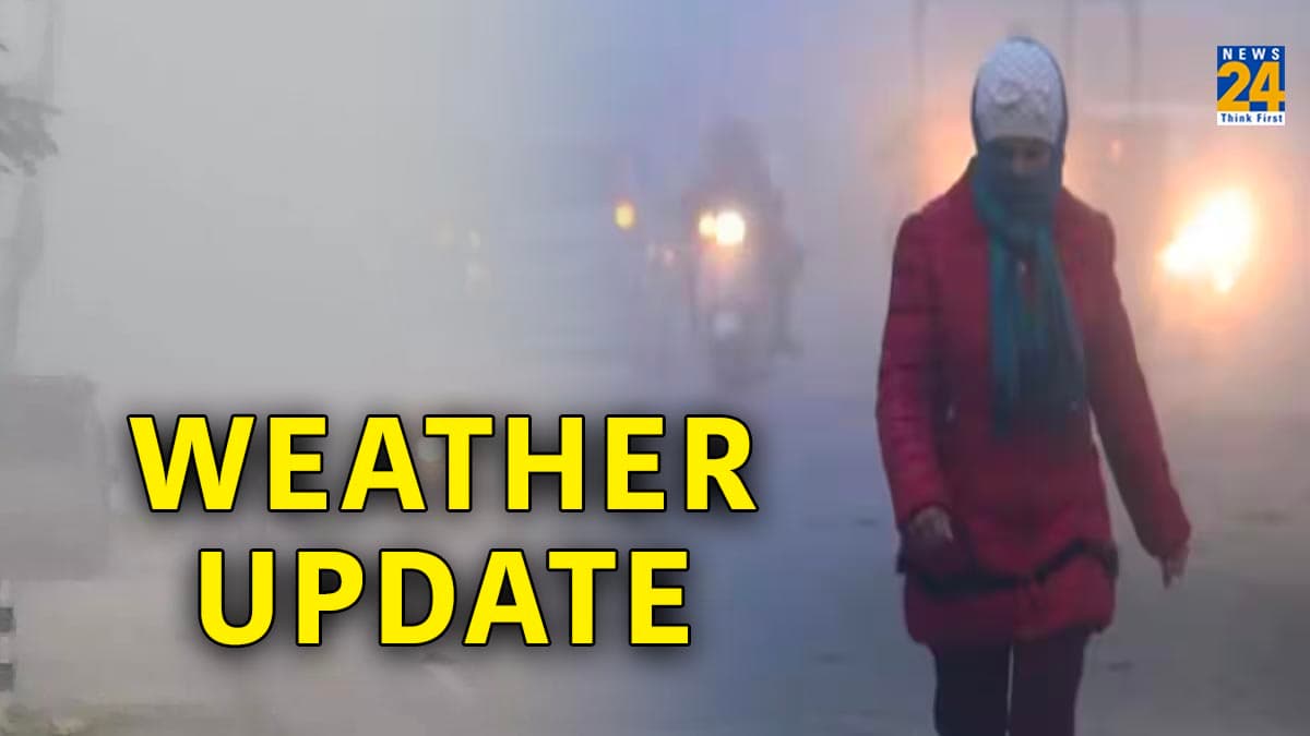 Today Weather: चार राज्यों में शीतलहर जारी, दिल्ली-एनसीआर में हल्का कोहरा, जानें मौसम का हाल