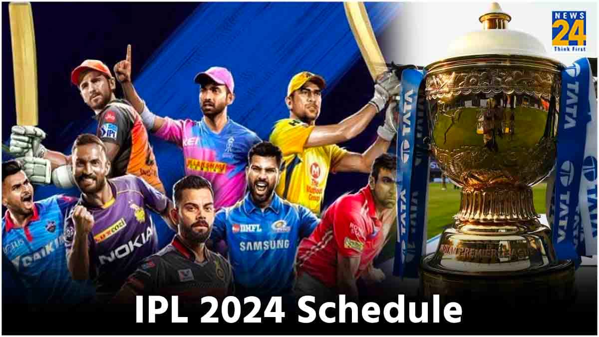 IPL 2024 Schedule Announced: आईपीएल 17 का शेड्यूल जारी, RCB खेलेगी पहला मैच; कब और कहां खेले जाएंगे मुकाबले
