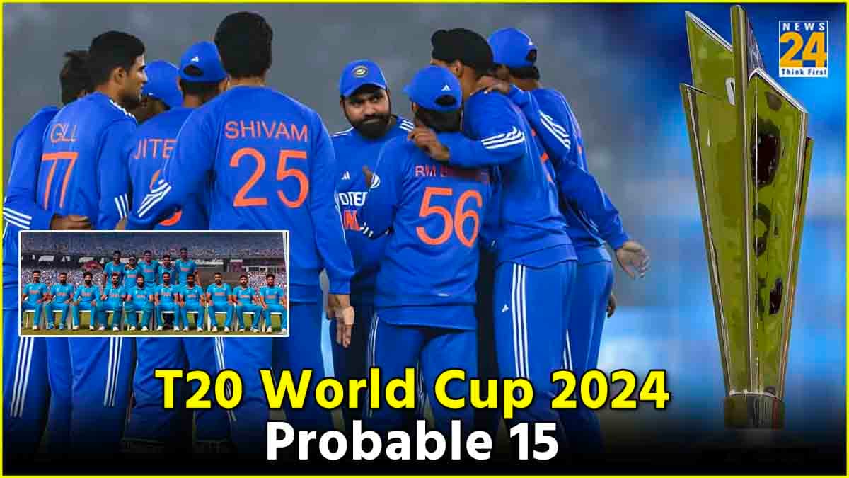 T20 World Cup 2024: टीम इंडिया का वर्ल्ड कप के लिए संभावित स्क्वाड, 3 ऑलराउंडर्स को मिलेगी जगह!
