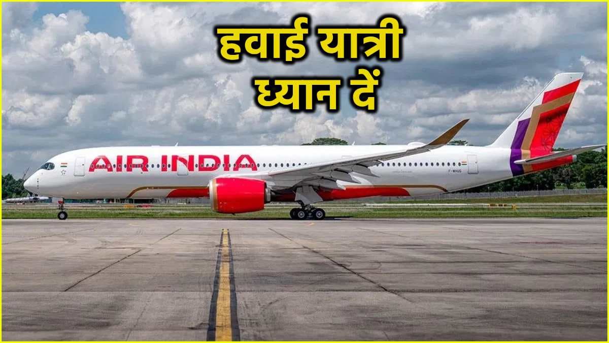 Air India Summer Schedule 2025