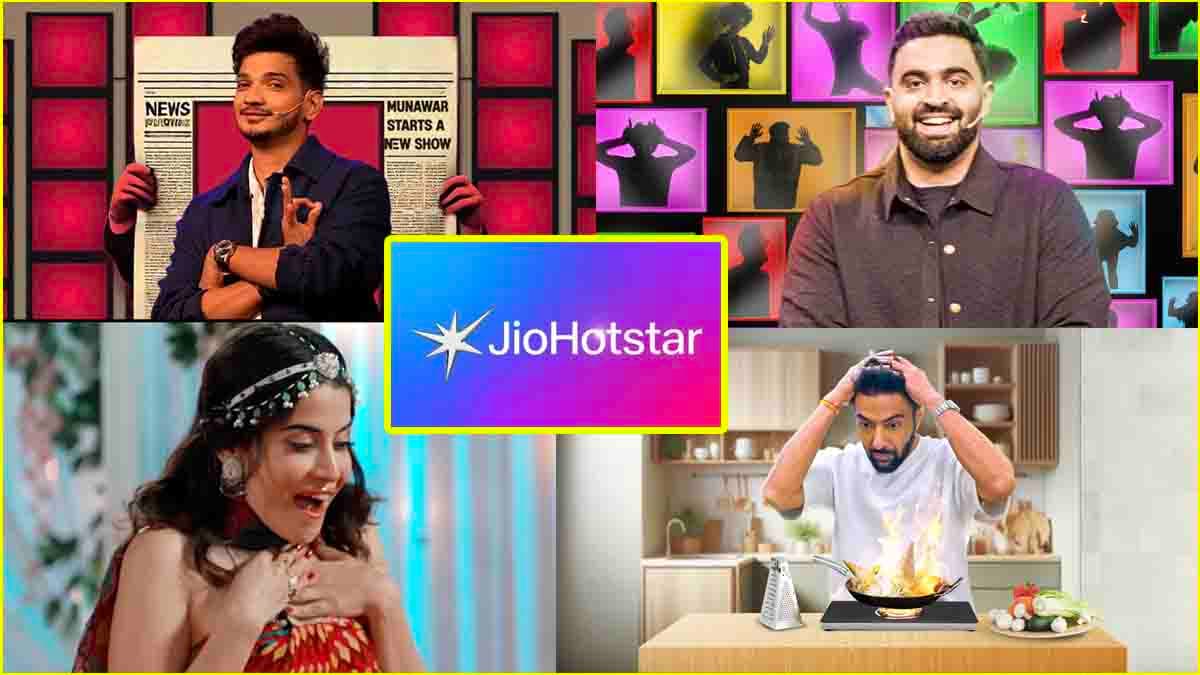 JioHotstar पर 6 नए शो रिलीज, लिस्ट में मुनव्वर, जाकिर, उर्फी समेत कौन-कौन?