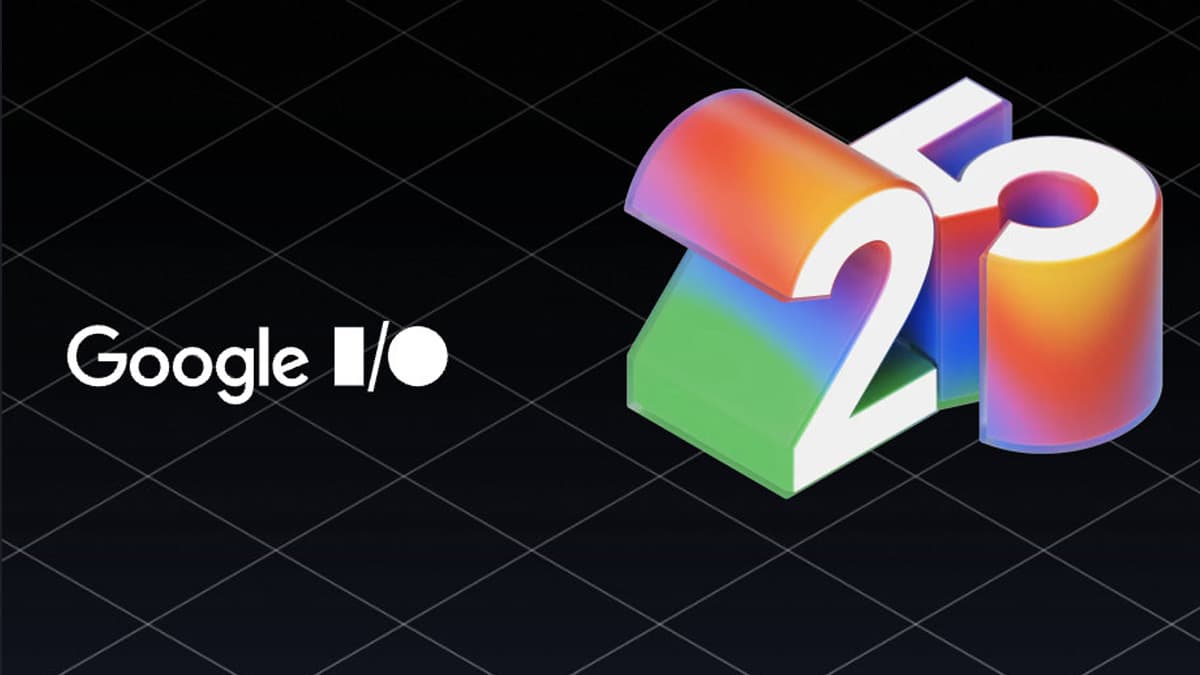 Google I/O 2025: एंड्रॉइड16, एआई, वेब और क्लाउड, गूगल के सबसे बड़े इवेंट में जानें क्या होगा खास?