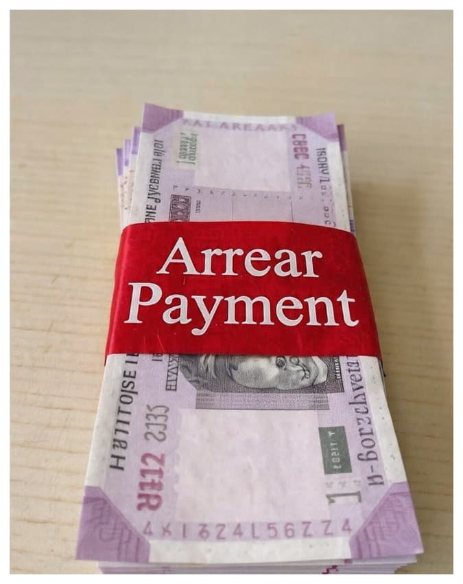 एरियर (Arrears) का भी मिल सकता है लाभ 