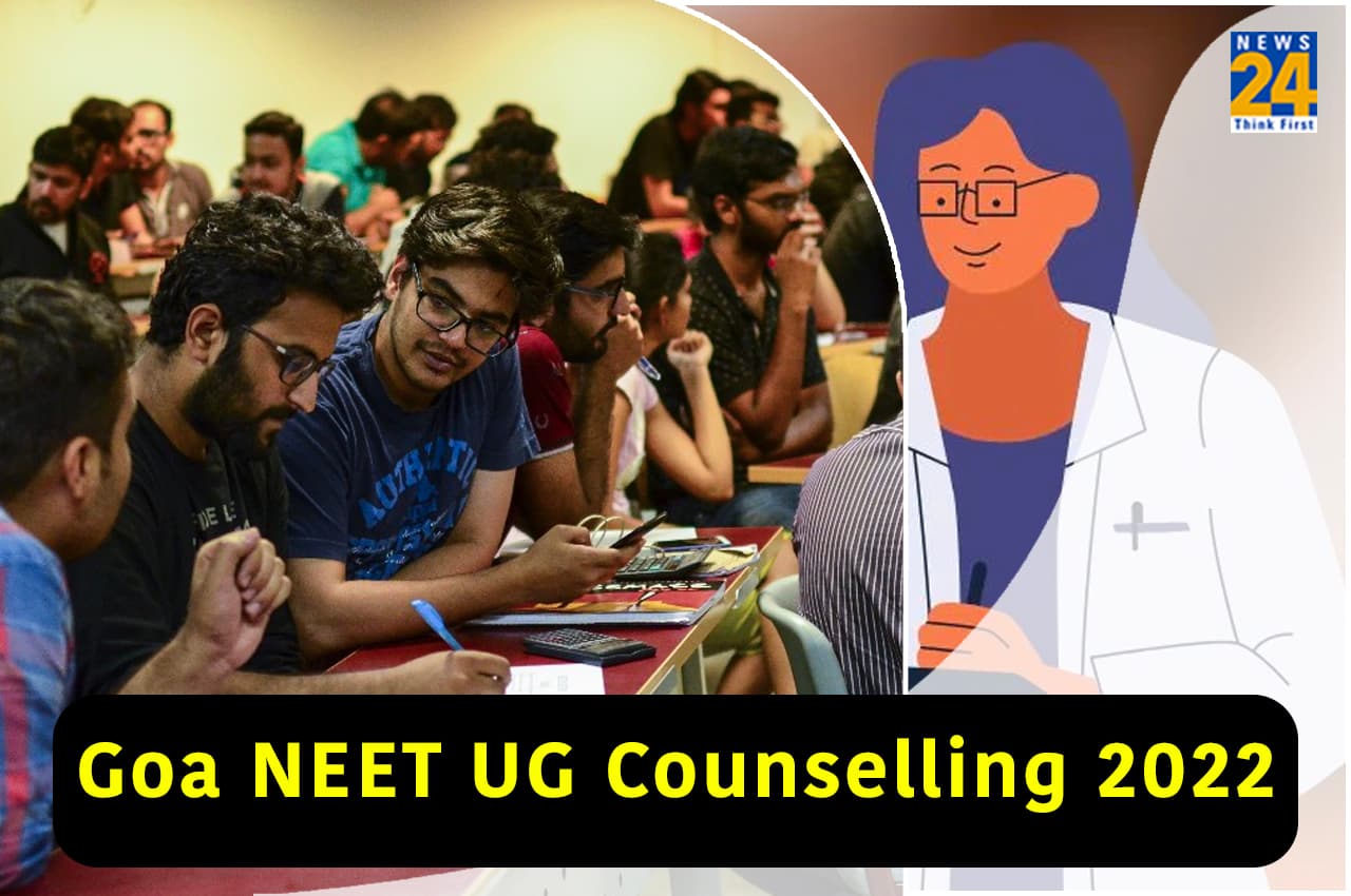 Goa NEET UG counselling 202 Goa NEET UG counselling 202