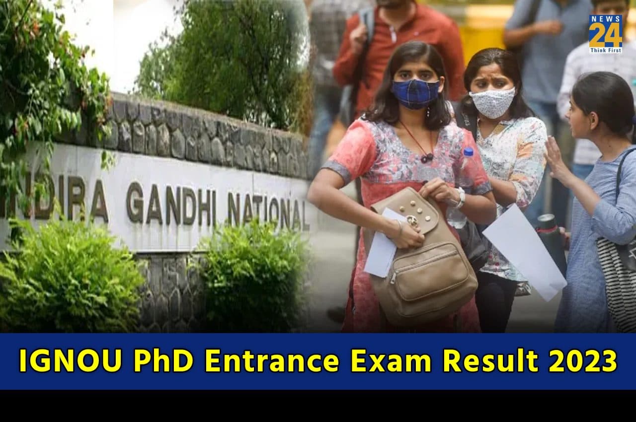 IGNOU PhD Entrance Exam Result 2023 IGNOU PhD Entrance Exam Result 2023