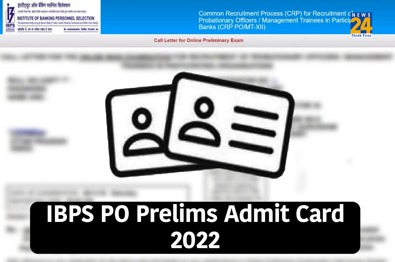 IBPS PO Admit Card 2022 IBPS PO Admit Card 2022