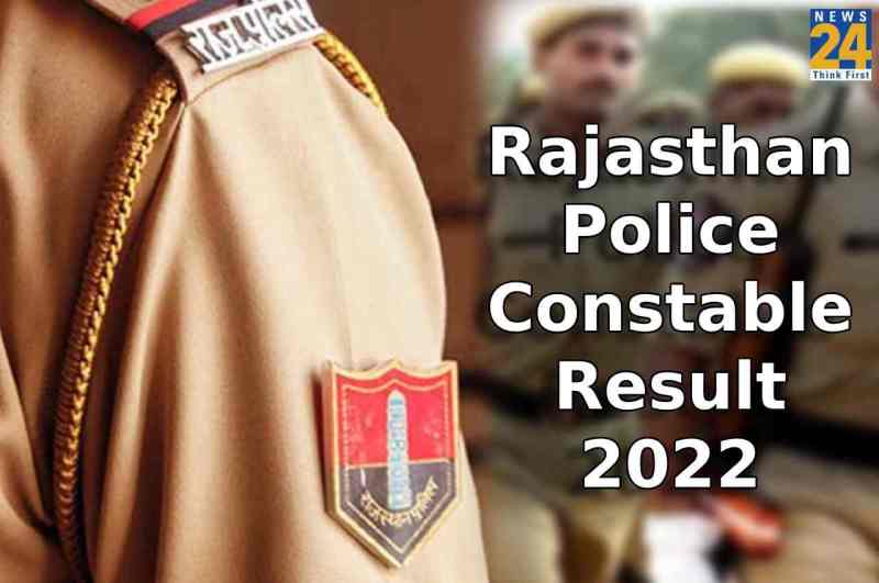 Rajasthan Police Constable Result 2022