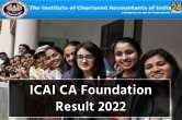 ICAI CA Foundation result 2022