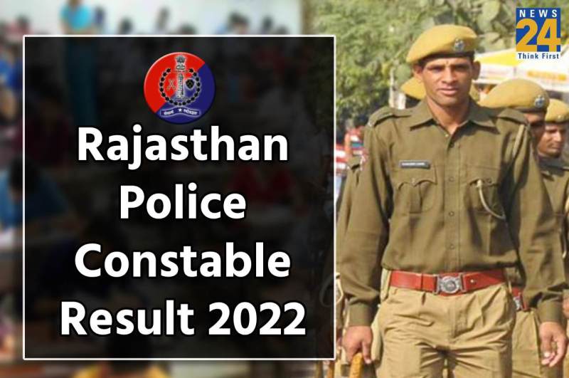 Rajasthan Police Constable Result 2022