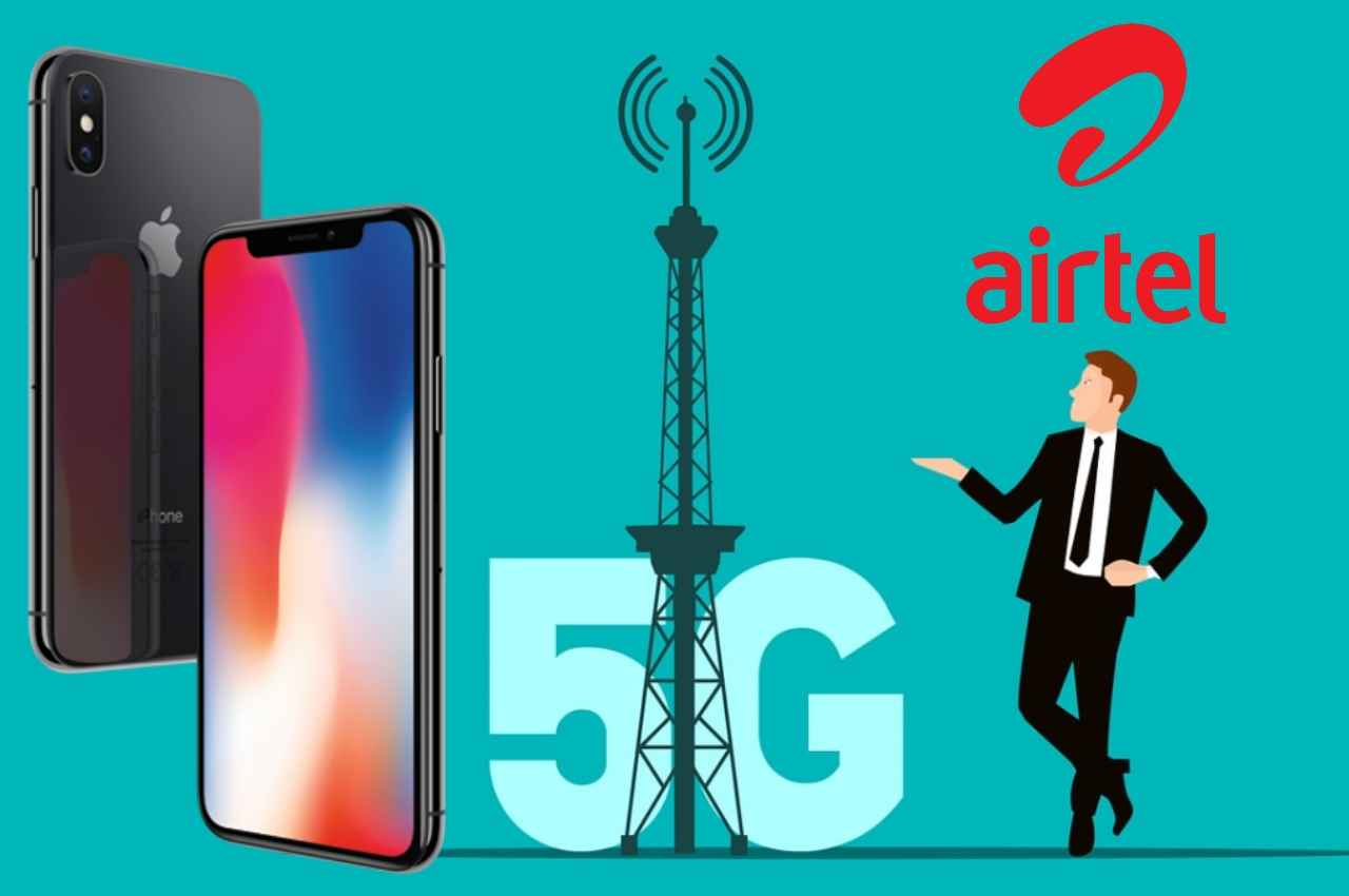 Airtel 5G India: जल्द आईफोन यूजर्स कर सकेंगे एयरटेल की 5जी सर्विस का यूज