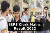 IBPS Clerk Mains Result 2022