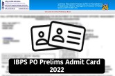 IBPS PO Admit Card 2022