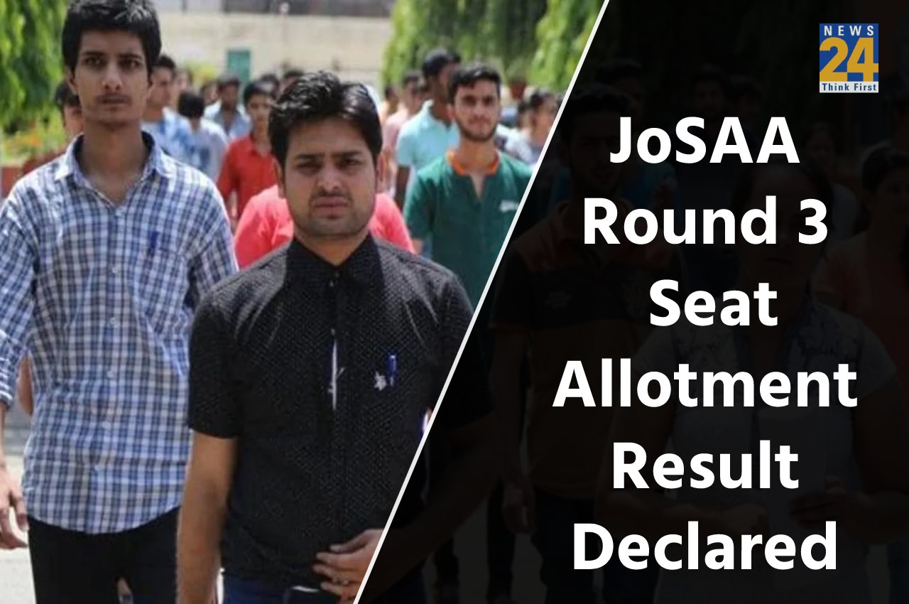 JoSAA round 3 seat allotment result declared
