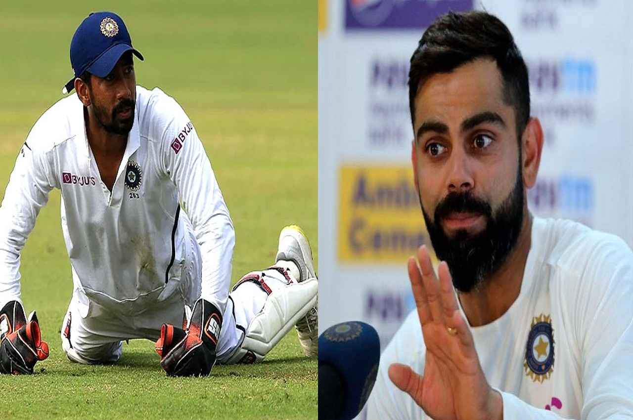 Virat Kohli said Wriddhiman Saha