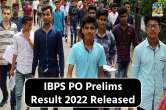 IBPS PO Prelims result 2022