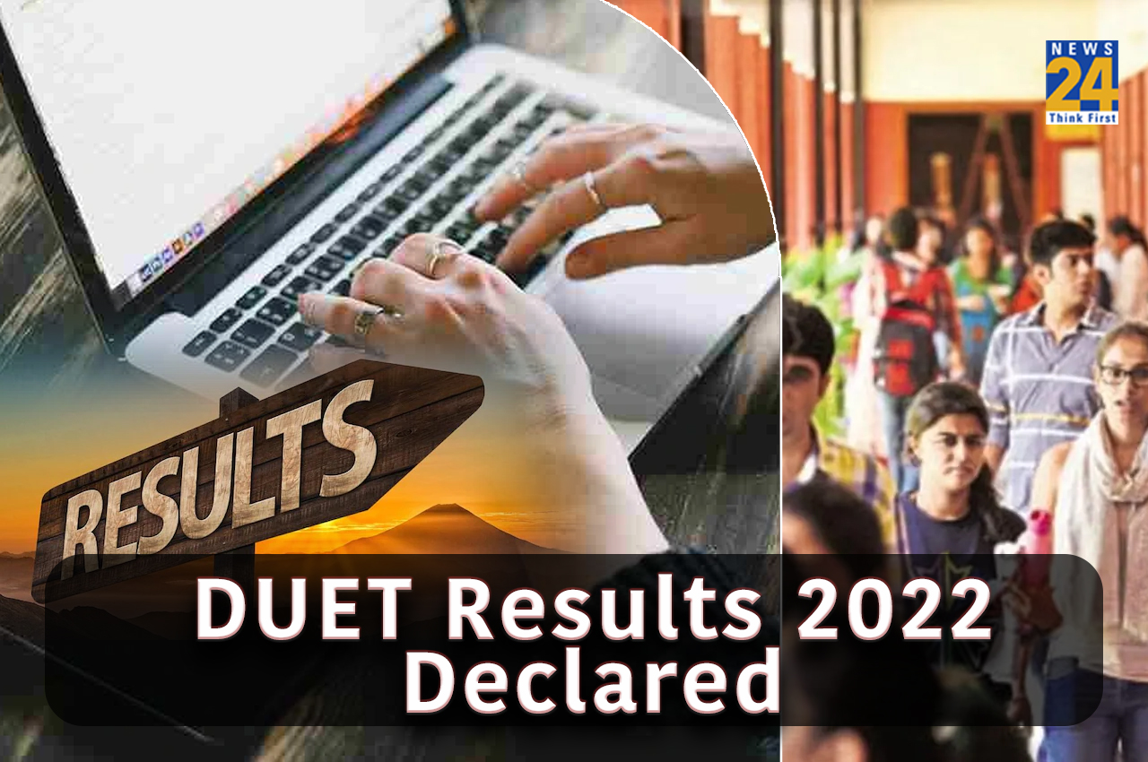 DUET Results 2022 Declared