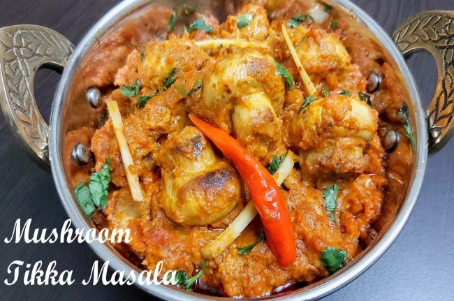 Mushroom Tikka Masala