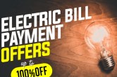 Electricity Bill Payment Cashback, PayTm Offer