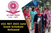 UGC NET 2023 June Exam Schedule Released