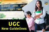 UGC New Guidelines