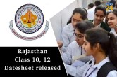 Rajasthan Class 10, 12 date sheet