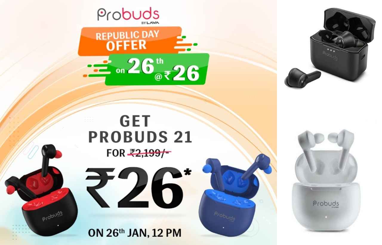 Republic Day offer: जल्दी उठाएं ऑफर का फायदा! सिर्फ 26 रुपये में मिल रहा है Lava Probuds 21 TWS