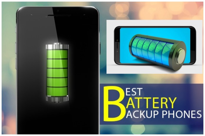Best Battery Backup Mobile Phones, Best Battery Smartphone