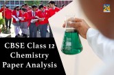 CBSE Class 12 Chemistry paper Analysis