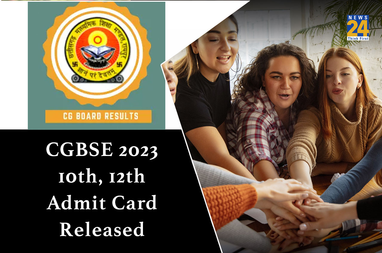 CGBSE 2023 10th, 12th admit card Released