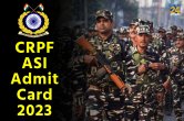 CRPF ASI Admit Card 2023