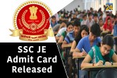 SSC JE Admit Card Released