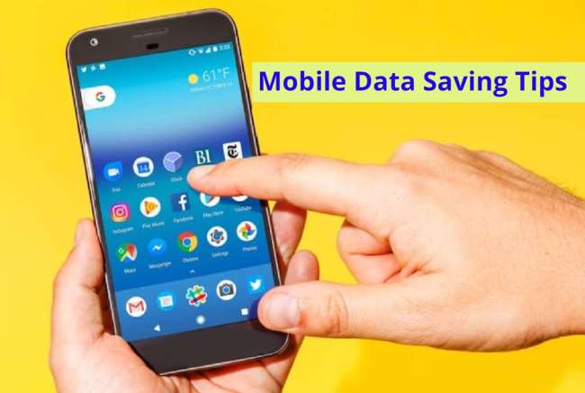 Mobile Data Saving, mobile data saver, mobile data saver tips, mobile data setting, smartphone Data Saving Tips