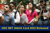 UGC NET Admit Card 2022 Released
