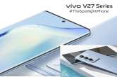 Vivo V27 Series India, Vivo V27 Series Price, Vivo V27 Series Launch Date, Vivo V27