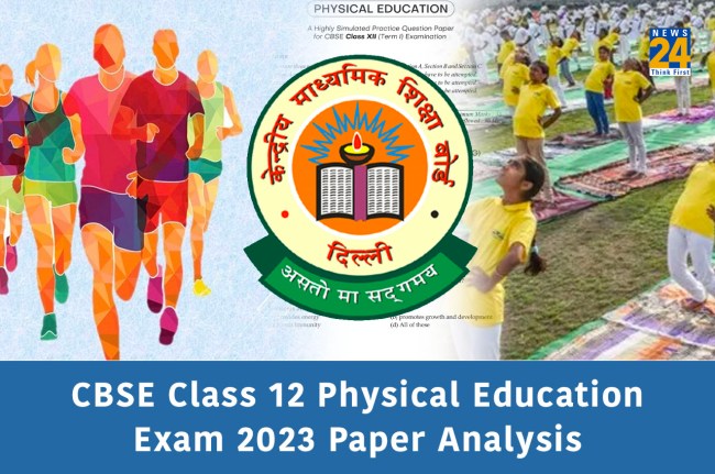 CBSE Class 12 Physical Education Exam 2023 Paper Analysis