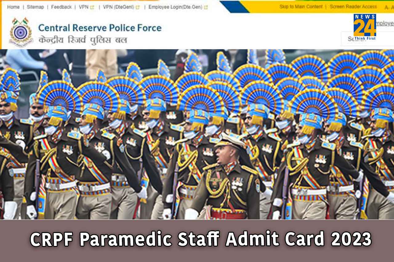 CRPF Admit Card 2023: पैरामेडिकल स्टाफ की भर्ती परीक्षा के लिए एडमिट कार्ड जारी, यहां Direct Link से करें चेक