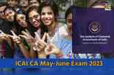 ICAI CA May-June Exam 2023