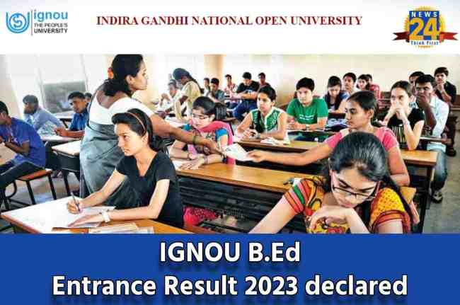 IGNOU B.Ed Entrance Result 2023