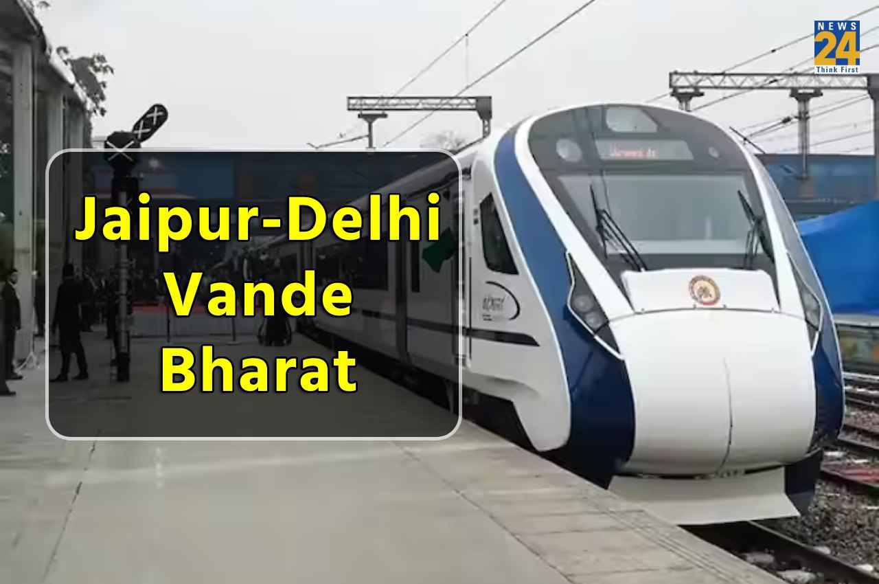 Jaipur-Delhi Vande Bharat Jaipur-Delhi Vande Bharat, Indian Railways