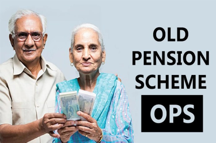 Old Pension Scheme, OPS, Purani Pension, New Pension Scheme