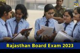Rajasthan Board Exam 2023